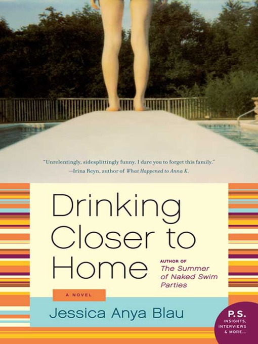 Title details for Drinking Closer to Home by Jessica Anya Blau - Wait list